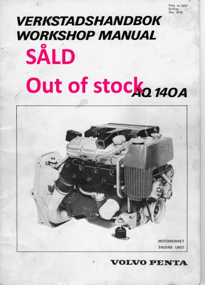 Volvo Penta verkstadshandbok AQ 140A, två A4 pärmar.