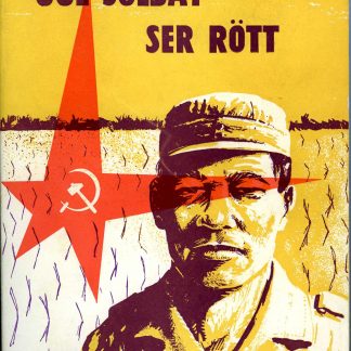 Gul soldat ser rött av Kurt Håkanson