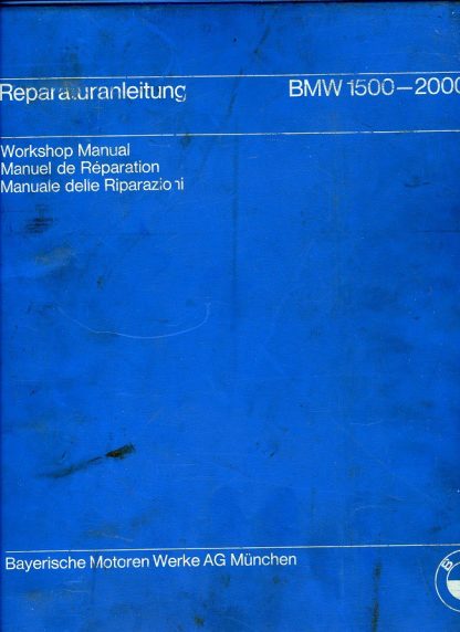 Reparaturanleitung/workshop manual BMW 1500-2000 TII